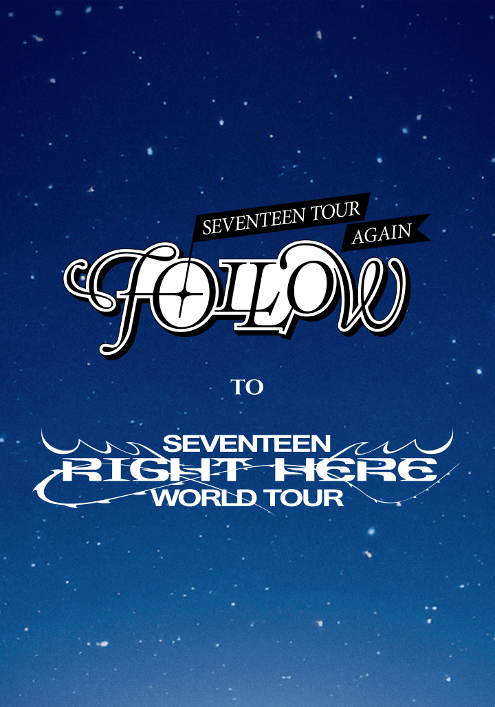 預訂｜SEVENTEEN TOUR : FOLLOW AGAIN to RIGHT HERE