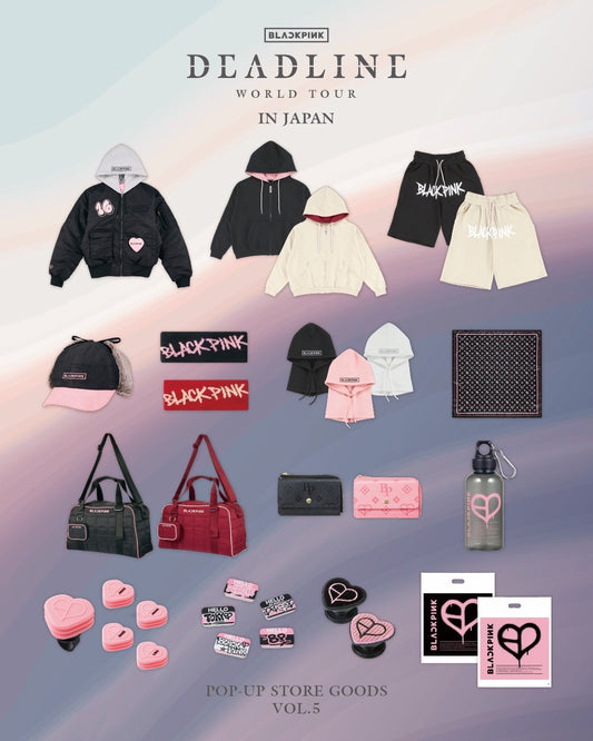 日本預訂｜  BLACKPINK WORLD TOUR [DEADLINE] IN JAPAN POP-UP  VOL.5