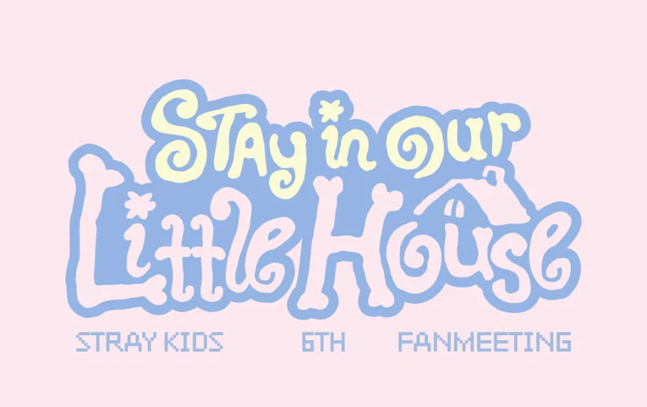 門市現貨｜Straykids - 6TH FANMEETING .・✭ 𝗦𝗧𝗔𝗬 𝗶𝗻 𝗢𝘂𝗿 𝗟𝗶𝘁𝘁𝗹𝗲 𝗛𝗼𝘂𝘀𝗲 ✭・.